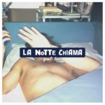 Ex-Otago ft. Izi - La notte chiama