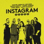 Dimitri Vegas & Like Mike, David Guetta, Daddy Yankee feat. Afro Bros, Natti Natasha - Instagram