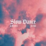 AJ Mitchell, Ava Max - Slow Dance