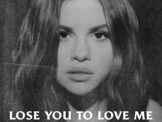 Selena Gomez - Lose You To Love Me