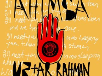 U2 + A.R Rahman - Ahimsa