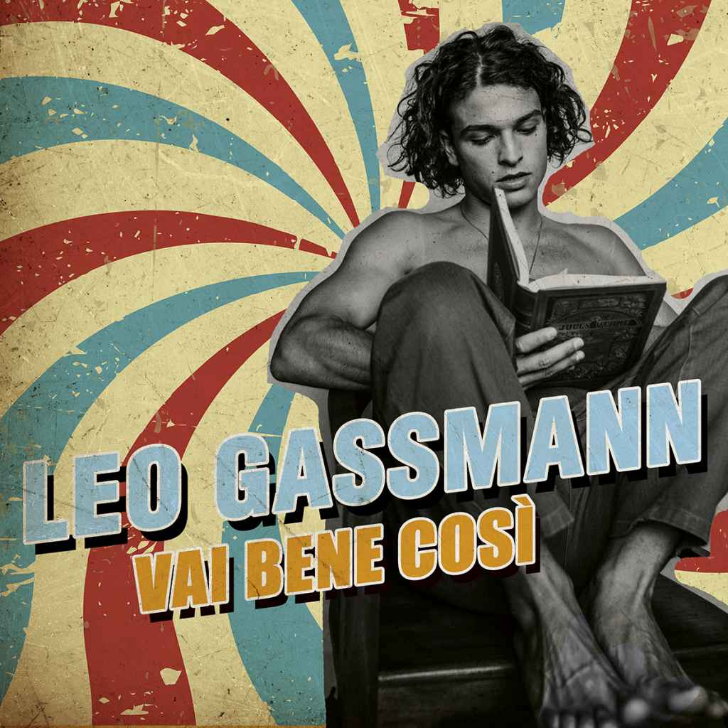 Leo Gassmann - Vai bene così