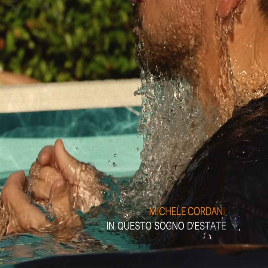 Michele Cordani - In questo sogno d'estate