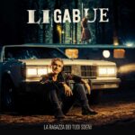 Ligabue - La ragazza dei tuoi sogni