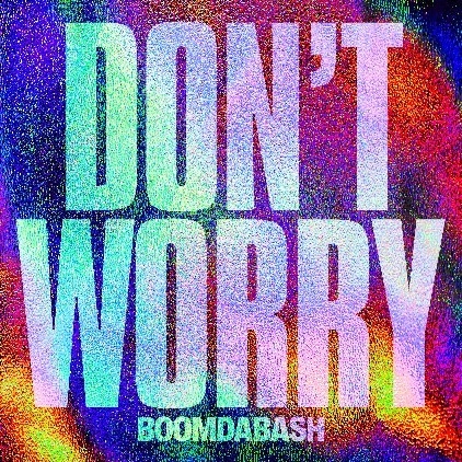 Boomdabash Don T Worry Video Testo Su Radio Sound