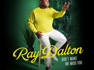 Ray Dalton - Don't Make Me Miss You