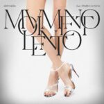 Annalisa feat. Federico Rossi - Movimento lento
