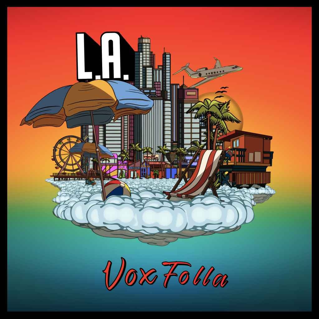 Vox Folla – Los Angeles