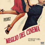 Fedez - Meglio Del Cinema