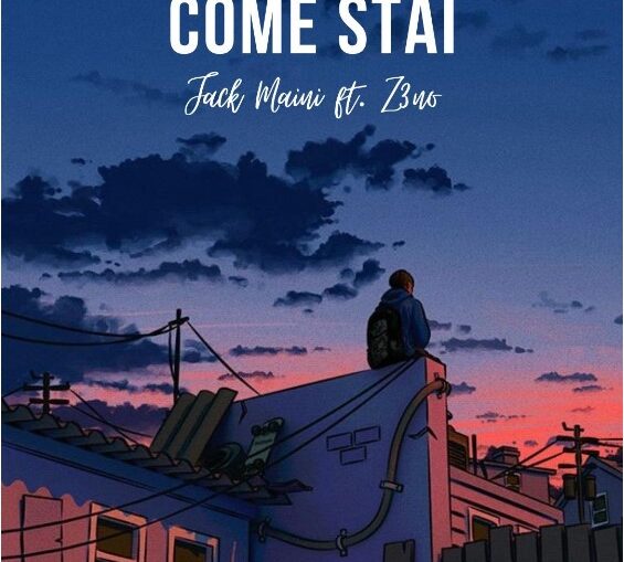 Jack Maini - Come Stai (ft. Z3no)