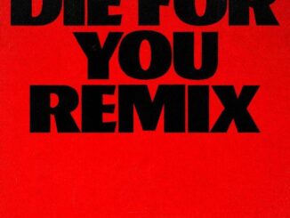The Weeknd e Ariana Grande - Die For You (Remix)