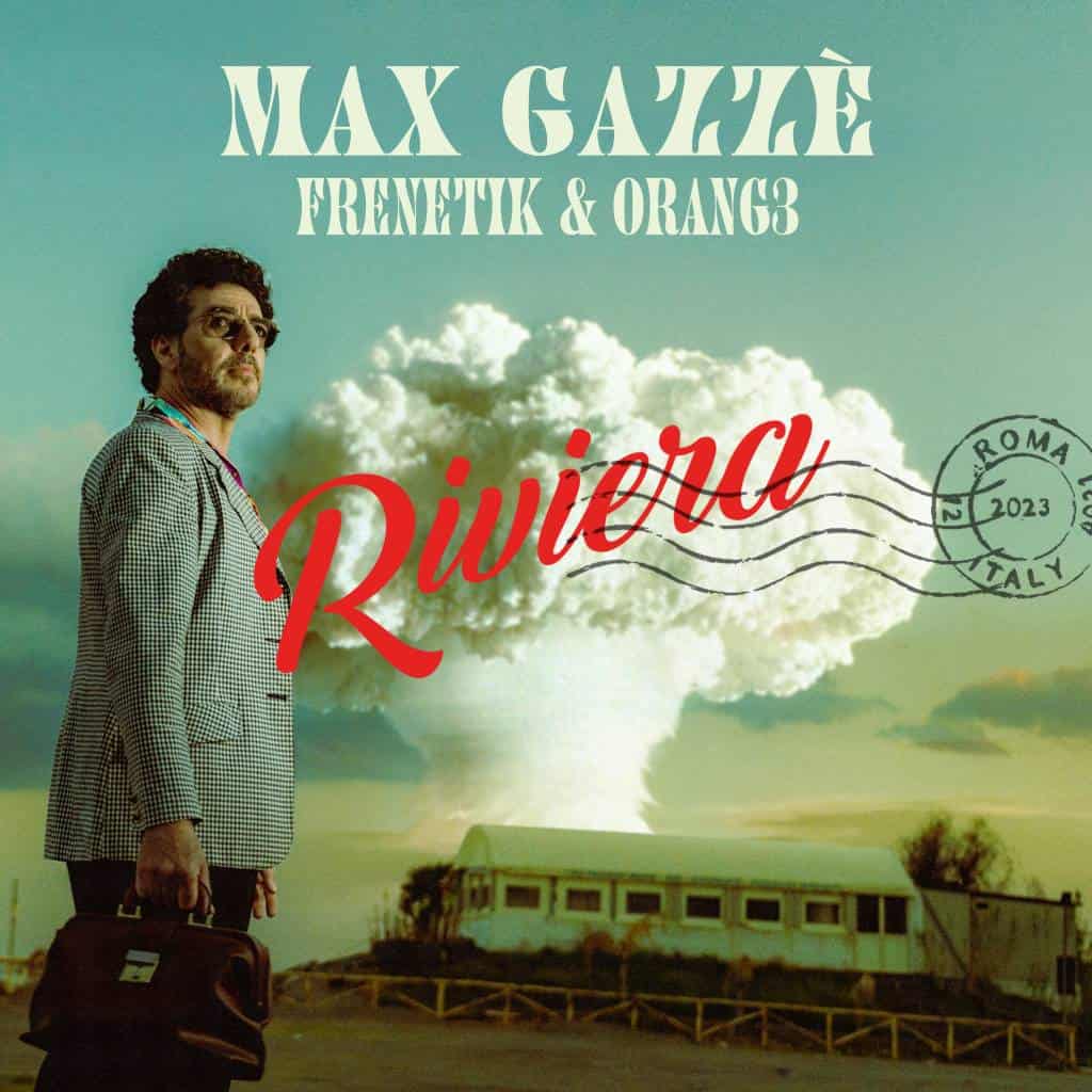 Max Gazzè, Frenetik & Orang3 - Riviera