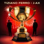 Tiziano Ferro & J-AX - Abbiamo Vinto Già