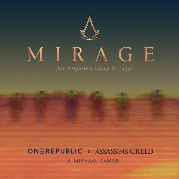 OneRepublic, Assassin's Creed, Mishaal Tamer - Mirage