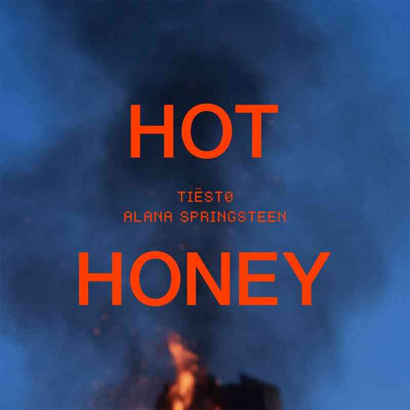 Tiësto & Alana Springsteen - Hot Honey