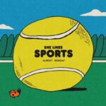 almost monday - she likes sports