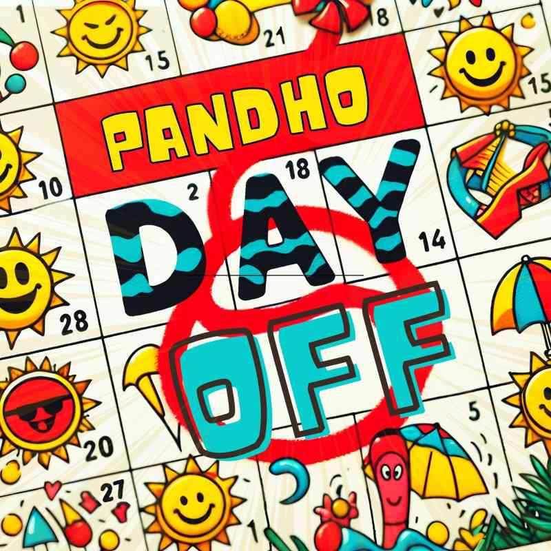 Pandho – Day O