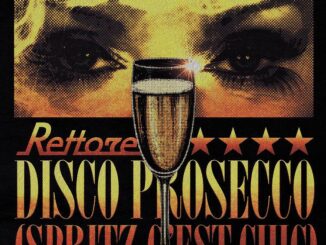 Donatella Rettore - Disco Prosecco (Spritz c’est chic)