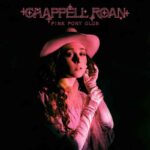 Chappell Roan - Pink Pony Club