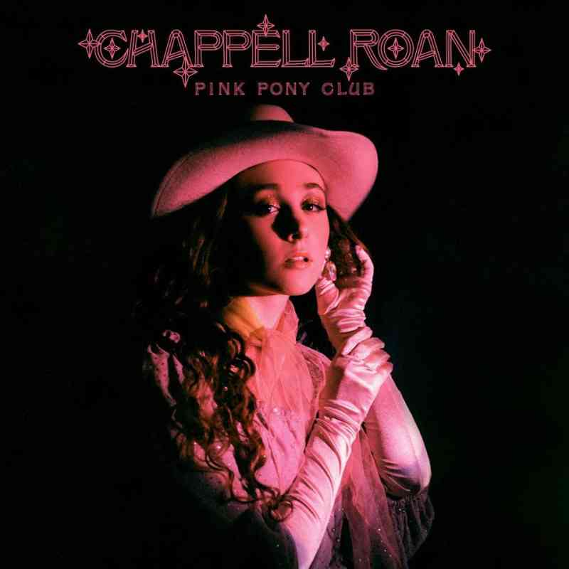 Chappell Roan - Pink Pony Club