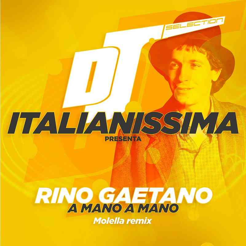 Rino Gaetano, Molella - A mano a mano