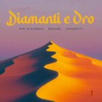 Gigi D'Alessio, Khaled, Jovanotti - Diamanti e Oro