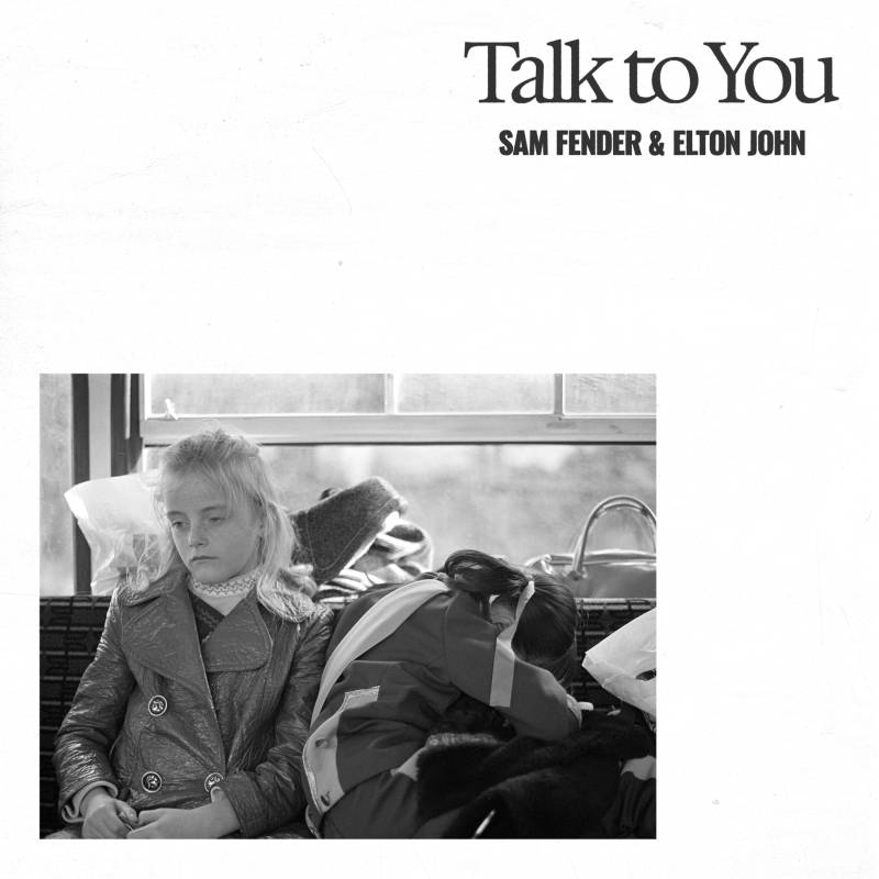 Sam Fender, Elton John - Talk To You