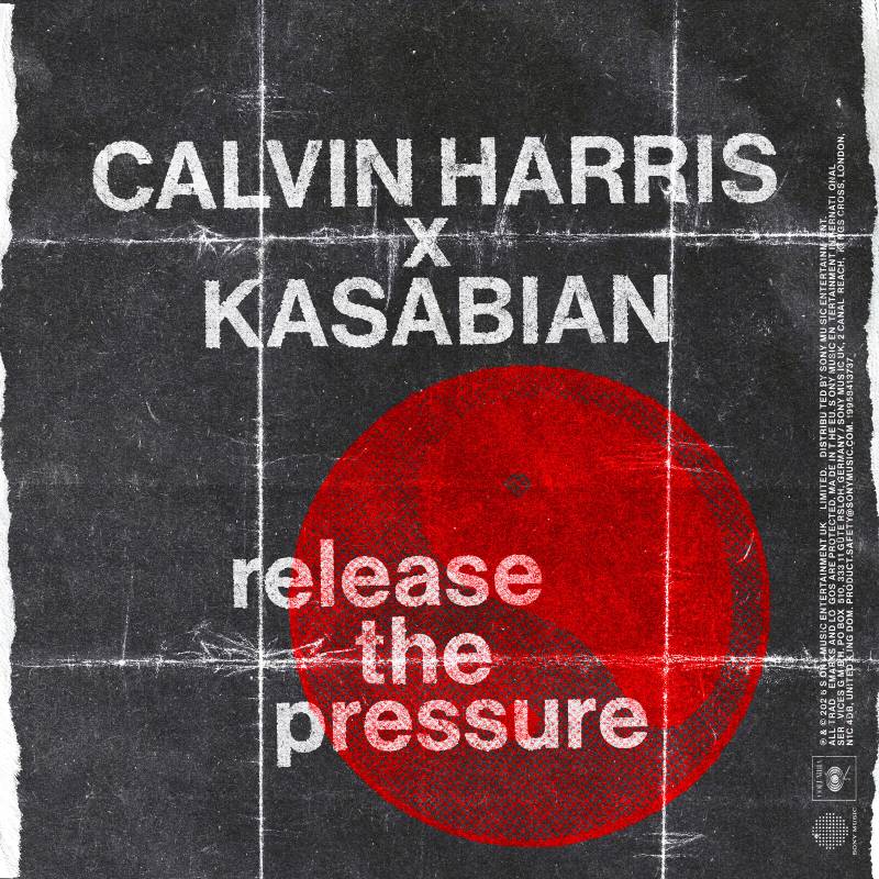 Calvin Harris, Kasabian - Release The Pressure