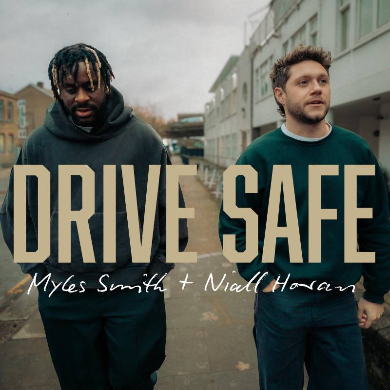 Myles Smith & Niall Horan - Drive Safe